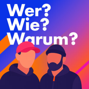 Wer? Wie? Was? Wieso? Weshalb? Warum?