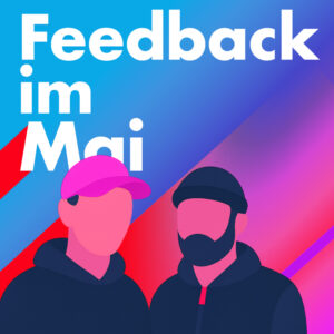 Feedback im Mai